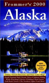 Frommer's 2000 Alaska (Frommer's Alaska, 2000)