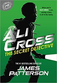 Ali Cross: The Secret Detective (Ali Cross, 3)