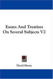 Essays And Treatises On Several Subjects V2