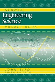 Newnes Engineering Science Pocket Book, Third Edition (Newnes Pocket Books) (Newnes Pocket Books)