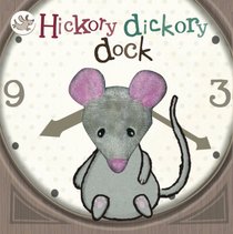 Finger Puppet Book: Hickory Dickory Dock (Little Learners)