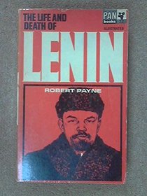 The Life and Death of Lenin