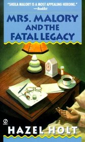 Mrs. Malory and the Fatal Legacy (Sheila Malory, Bk 10)