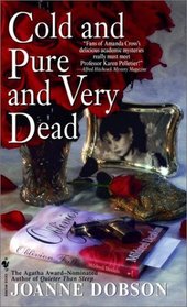 Cold and Pure and Very Dead (Karen Pelletier, Bk 4)