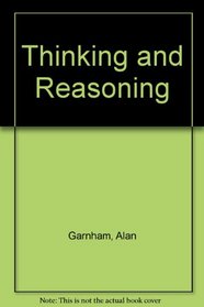 Thinking and Reasoning