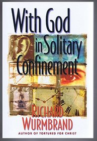 With God in Solitary Confinement