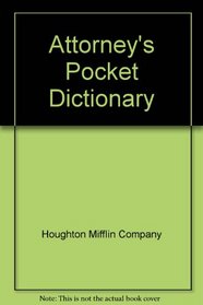 Attorney's Pocket Dictionary (Lawyers' Referral Series)
