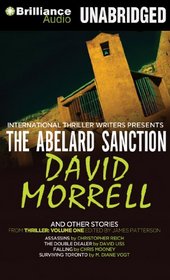 The Abelard Sanction and Other Stories: The Abelard Sanction, Assassins, The Double Dealer, Falling, and Surviving Toronto