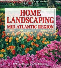 Home Landscaping: Mid-Atlantic Region (Home Landscaping)