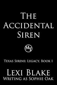 The Accidental Siren