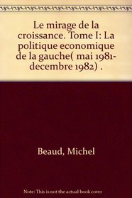 La politique economique de la gauche (Collection Alternatives economiques) (French Edition)