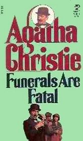 Funerals Are Fatal (Hercule Poirot, Bk 30) (aka: After the Funeral)