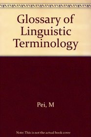 Glossary of Linguistic Terminology