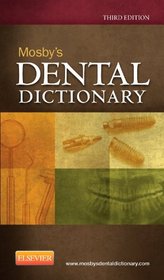 Mosby's Dental Dictionary, 3e