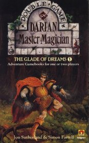 Glade of Dreams: Darian, Master Magician No. 1 (A Magnet book)