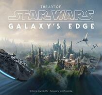 The Art of Star Wars: Galaxy?s Edge