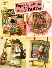 Paper Crafting With Photos