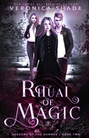 Ritual of Magic (Academy of the Damned)
