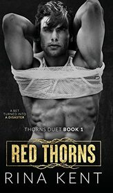 Red Thorns: A Dark New Adult Romance