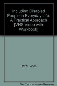 Including Disabled People in Everyday Life: A Practical Approach