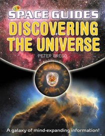 Discovering the Universe (Space Guides)