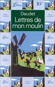 Lettres de Mon Moulin (French Edition)