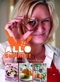 Allo Sophie ! (French Edition)