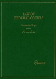 The Law of Federal Courts (Hornbook Series)