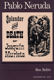 Splendor and Death of Joaquin Murieta (Spanish-English)