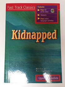Kidnapped (Fast Track Classics)