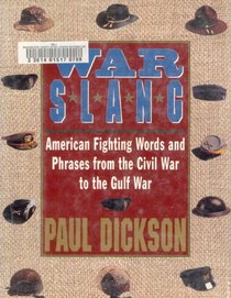 War Slang: American Fighting Words and Phrases