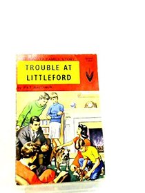 Trouble at Littleford (Streatley Family Book 2)