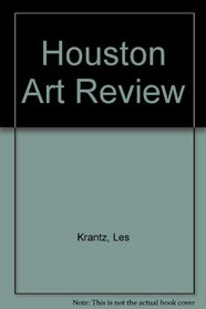Houston Art Review