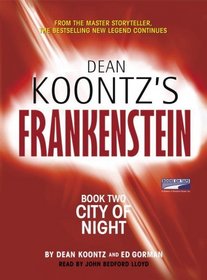 Dean Koontz's Frankenstein, Book Two: City of Night