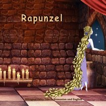 Rapunzel. Bilingual Fairy Tale in Romanian and English: Dual Language Picture Book for Kids (Romanian - English Edition) (Romanian Edition)