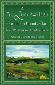 The Luck of the Irish: Our Life in County Clare