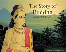 The Story of Buddha (Buddhism for  Children)