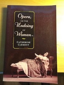 Opera, Or, the Undoing of Women