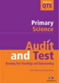 Audit and Test Primary Science (Achieving QTS)