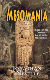 Mesomania: There?s only one Cumorah. And it?s not in Mesoamerica!