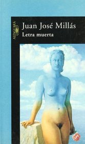 Letra Muerta (Fiction, Poetry & Drama) (Spanish Edition)