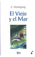 Viejo y El Mar (Spanish Edition)