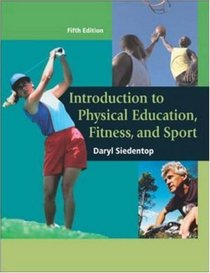 Introduction to Physical Education, Fitness, and Sport with PowerWeb/OLC Bind-in Passcard