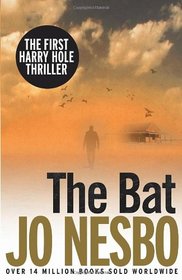 The Bat (Harry Hole, Bk 1)