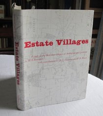 Estate Villages: A Study of the Beehive Villages of Ardington and Lockinge