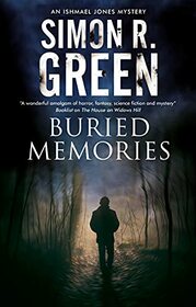 Buried Memories (Ishmael Jones, Bk 10)