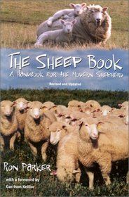 Sheep Book : Handbook For The Modern Shepherd, Revised  Updated