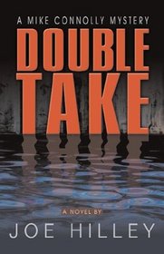 Double Take (Mike Connolly, Bk 2)