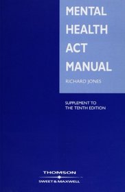 Mental Health Act Manual: Supplement 1