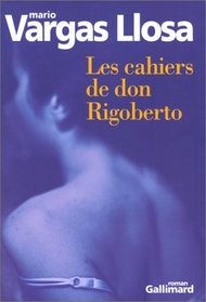 Les cahiers de don Rigoberto